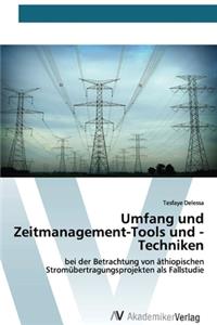 Umfang und Zeitmanagement-Tools und -Techniken