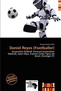 Daniel Reyes (Footballer)
