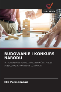 Budowanie I Konkurs Narodu