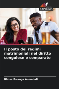 Il posto dei regimi matrimoniali nel diritto congolese e comparato