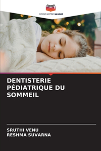 Dentisterie Pédiatrique Du Sommeil