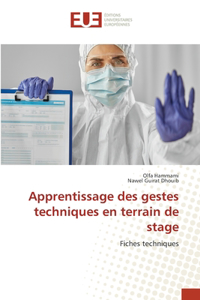 Apprentissage des gestes techniques en terrain de stage