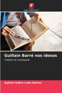 Guillain Barré nos idosos