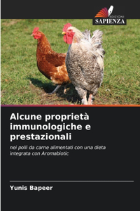 Alcune proprietà immunologiche e prestazionali