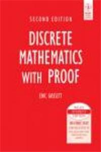 Discrete Mathematics With Proof, 2Nd Ed