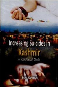 Increasing Suicides In Kashmir: A Sociological Study