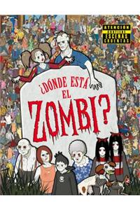 Donde Esta El Zombi?