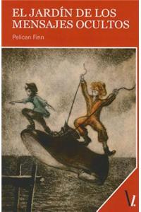 El Jardín de Los Mensajes Ocultos