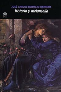 Historia y melancolia