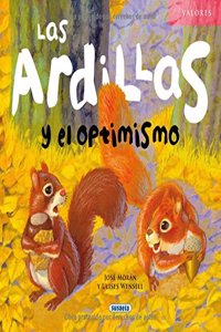 Las ardillas y el optimismo / Squirrels and the optimism