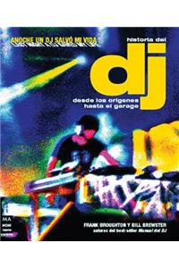 Historia del DJ