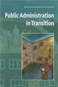 Public Administration in Transition: Theory - Practice - Methodology