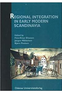 Regional Integration in Early Modern Scandinavia