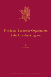 Socio-Economic Organisation of the Urartian Kingdom