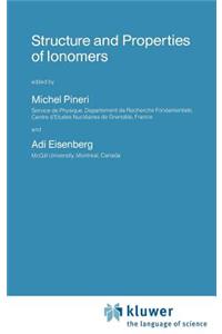 Structure and Properties of Ionomers