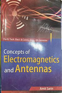 Concepts of Electromagnetics and Antennas 4th Sem. B.Tech. Elect & Com. Eng.