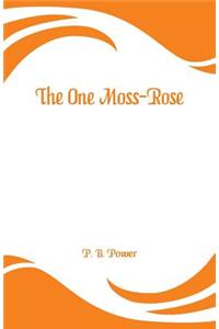 One Moss-Rose
