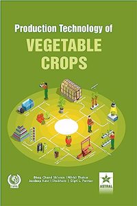 Production Technology of Vegetable Crops