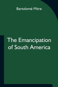 Emancipation of South America