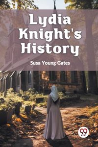 Lydia Knight's History
