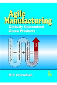 Agile Manufacturing