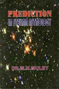 Prediction in Stellar Astrology [Paperback] M N Mulley and Prediction in Stellar Astrology