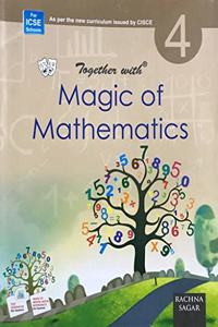 Together With ICSE Magic of Mathematics for Class 4