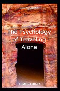 The Psychology of Traveling Alone
