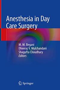 Anesthesia in Day Care Surgery