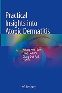 Practical Insights into Atopic Dermatitis