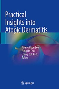 Practical Insights Into Atopic Dermatitis