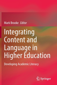 Integrating Content and Language in Higher Education
