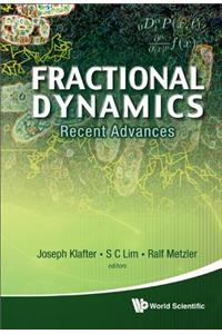 Fractional Dynamics: Recent Advances