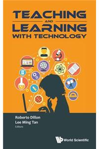 Teaching and Learning with Technology - Proceedings of the 2015 Global Conference (Ctlt)