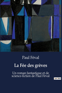 Fée des grèves