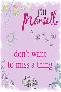 Don't Want to Miss a Thing