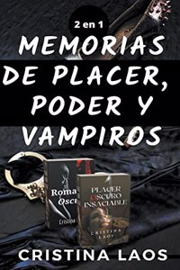 Memorias de placer, poder y vampiros