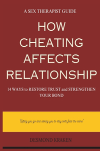 How Cheating Affects Relationship