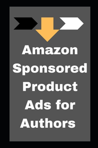 Amazon Sponsored Product Ads for Authors