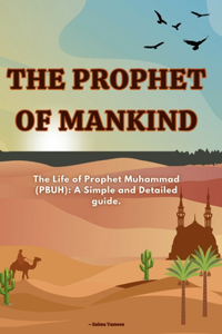 The Prophet of Mankind