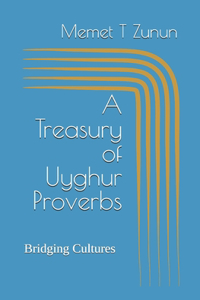 Treasury of Uyghur Proverbs
