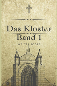 Kloster: Band 1