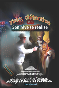 Yves, détective
