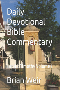 Daily Devotional Bible Commentary