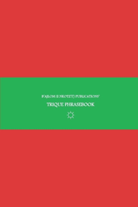B'ajlom ii Nkotz'i'j Publications' Trique Phrasebook