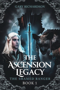 Ascension Legacy - Book 1