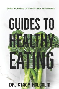 Guides to Healthy Eating