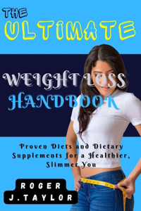 Ultimate Weight Loss Handbook