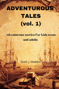 Adventurous tales (vol. 1)