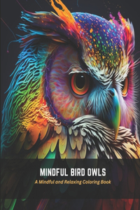 Mindful Bird Owls